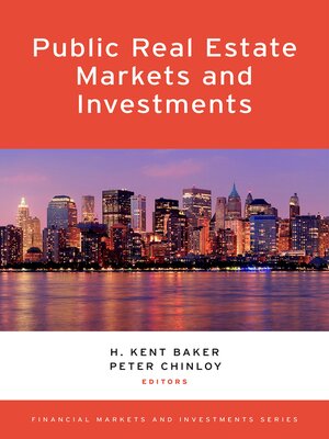 cover image of Public Real Estate Markets and Investments